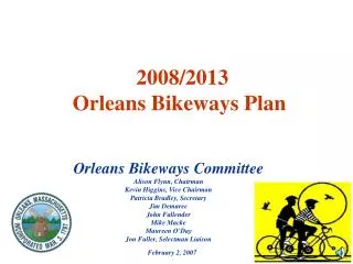 2008/2013 Orleans Bikeways Plan