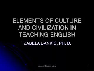 ELEMENTS OF CULTURE AND CIVILIZATION IN TEACHING ENGLISH