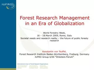 Forest Research Management in an Era of Globalization