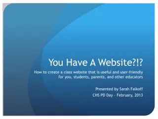 You H ave A Website?!?