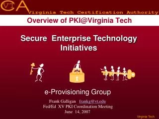 Overview of PKI@Virginia Tech