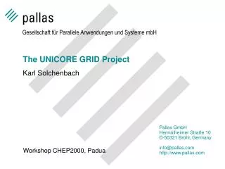 The UNICORE GRID Project