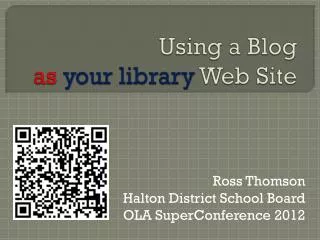 Using a Blog as your library Web Site