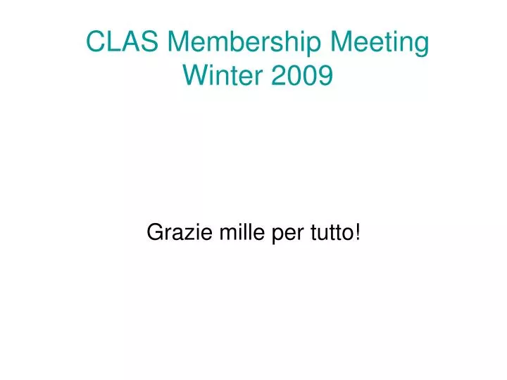 clas membership meeting winter 2009