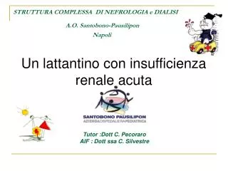 Un lattantino con insufficienza renale acuta