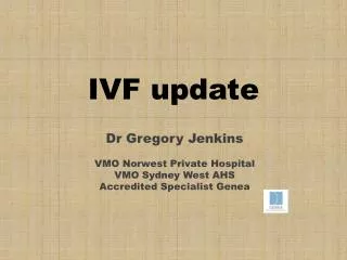 IVF update