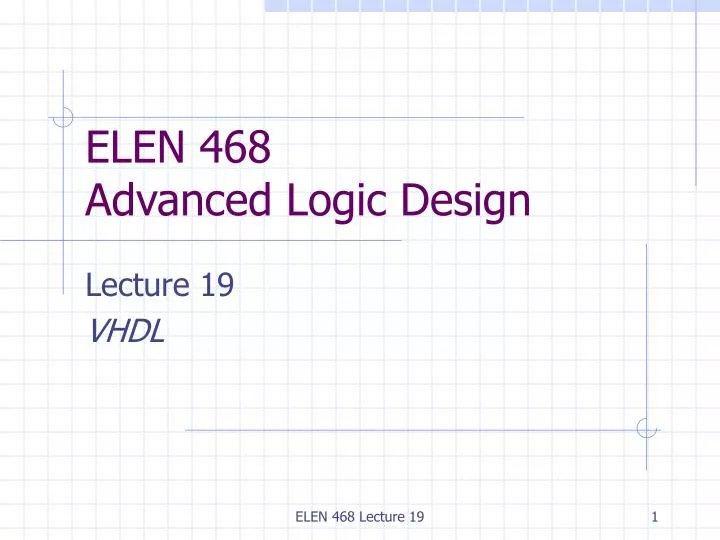 elen 468 advanced logic design