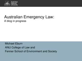 Australian Emergency Law: A blog in progress