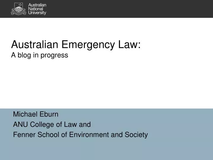 australian emergency law a blog in progress
