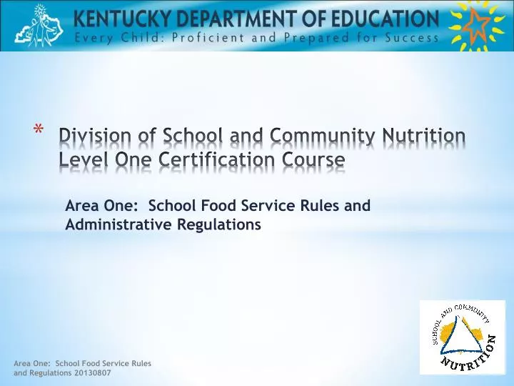 division of school and community nutrition level one certification course