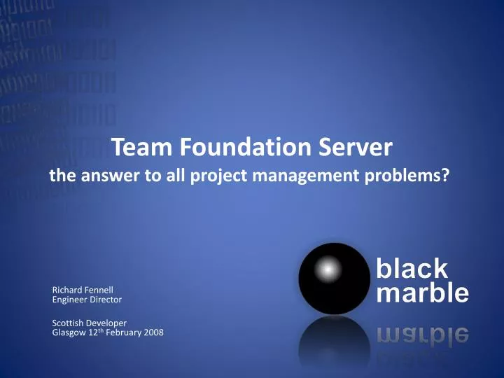 team foundation server the answer to all project management problems