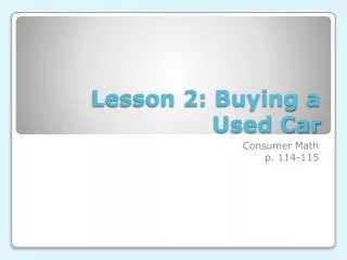 Lesson 2: Buying a Used Car