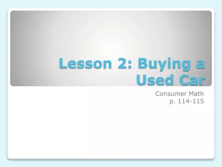 lesson 2 buying a used car