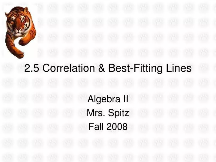 2 5 correlation best fitting lines