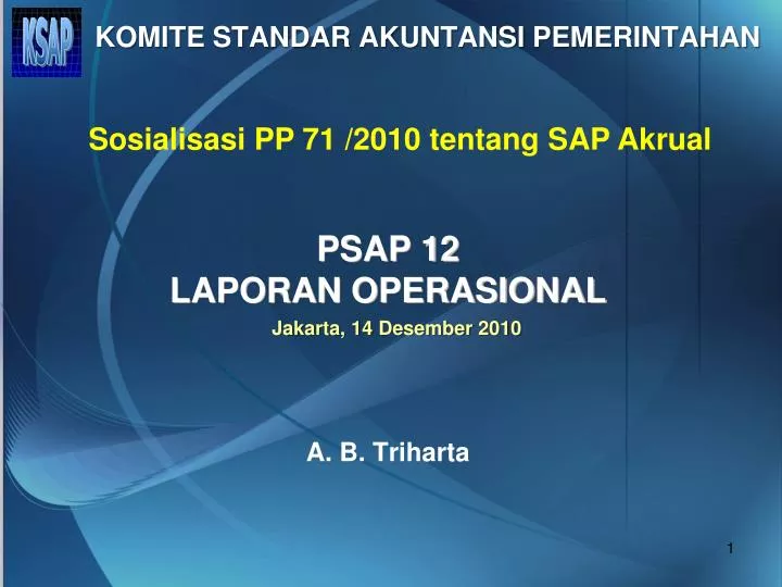 psap 12 laporan operasional a b triharta