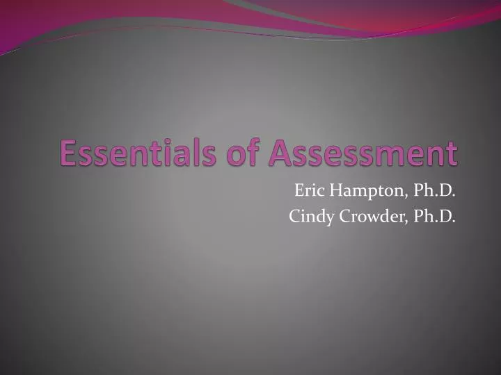 essentials of assessment