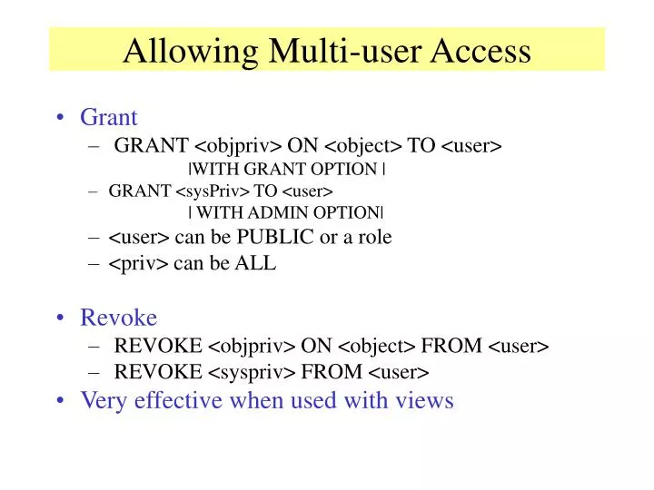 allowing multi user access