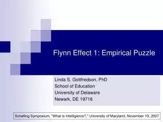 Flynn Effect 1: Empirical Puzzle