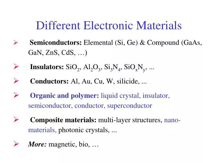 different electronic materials