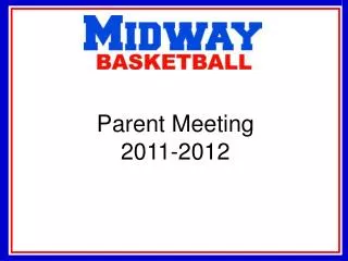 Parent Meeting 2011-2012