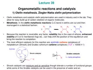 2) Applications of the olefin metathesis