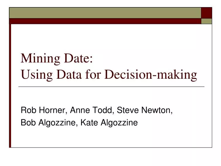 mining date using data for decision making