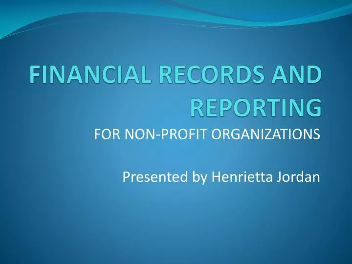 financial records and reporting