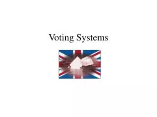 Voting Systems