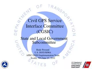 Civil GPS Service Interface Committee (CGSIC)