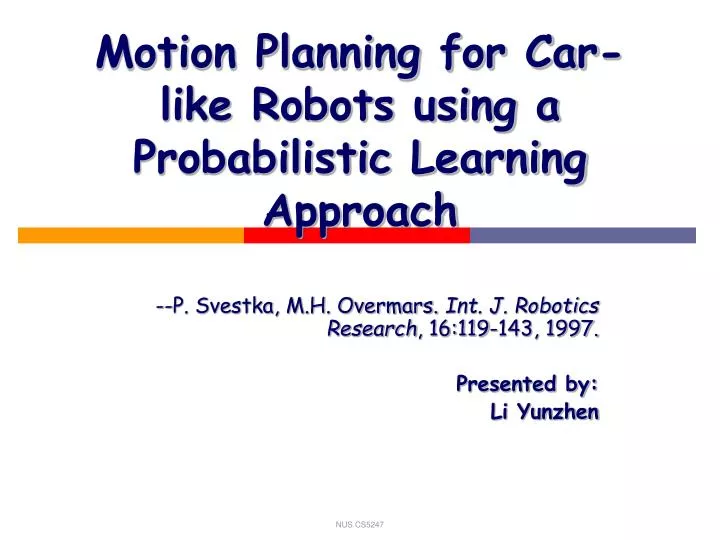 motion planning for car like robots using a probabilistic learning approach