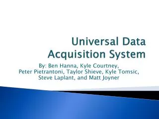 Universal Data Acquisition System