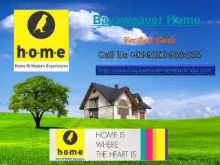 Bayaweaver Home- Bayaweaver Home Lucknow