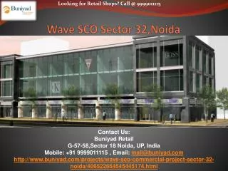 Wave SCO – New Commercial project at sector 32 Noida