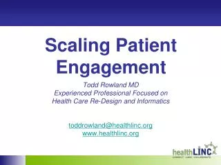 Scaling Patient Engagement