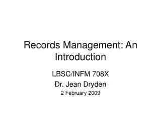 Records Management: An Introduction