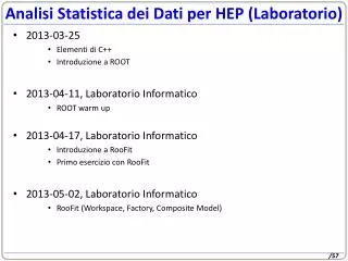 Analisi Statistica dei Dati per HEP (Laboratorio)