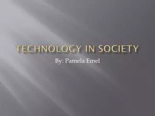 Technology in Society