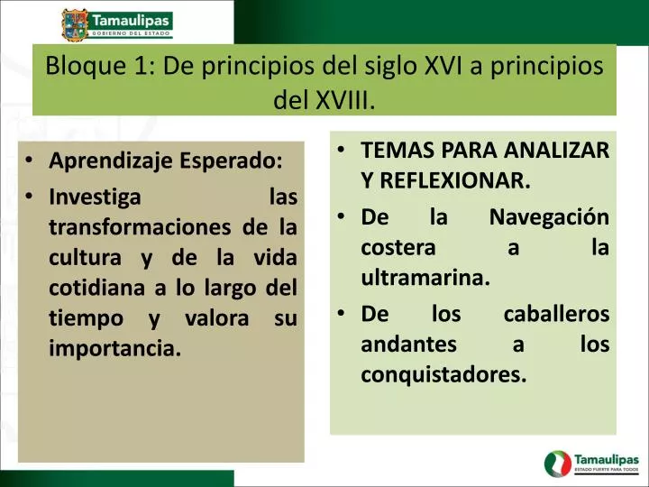 bloque 1 de principios del siglo xvi a principios del xviii