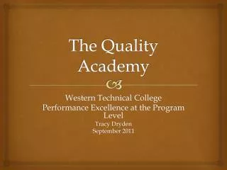 The Quality Academy