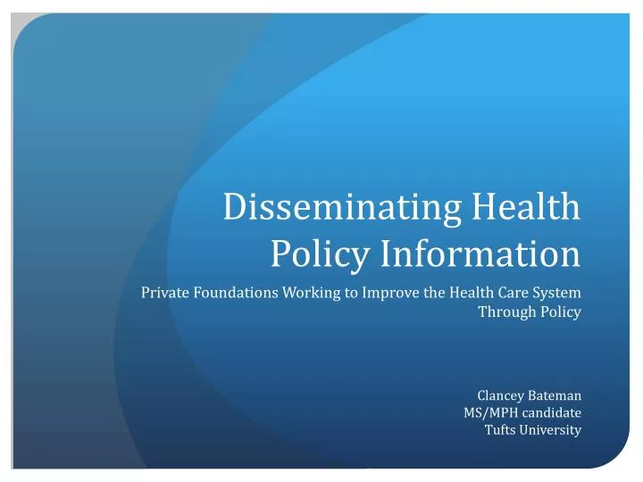 disseminating health policy information