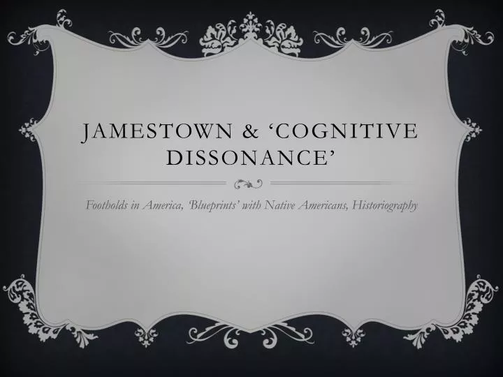 jamestown cognitive dissonance