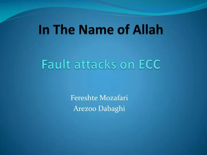 in the name of allah fault attacks on ecc
