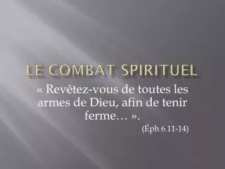 le combat spirituel