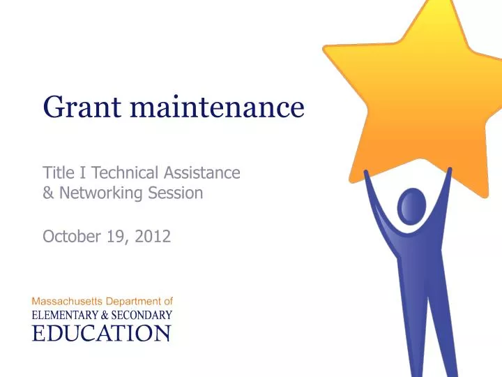 grant maintenance