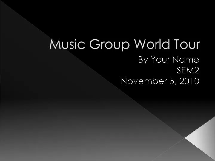 music group world tour