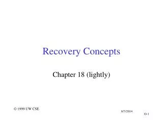 Recovery Concepts