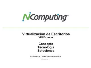 Virtualización de Escritorios VDI Express Concepto Tecnología Soluciones