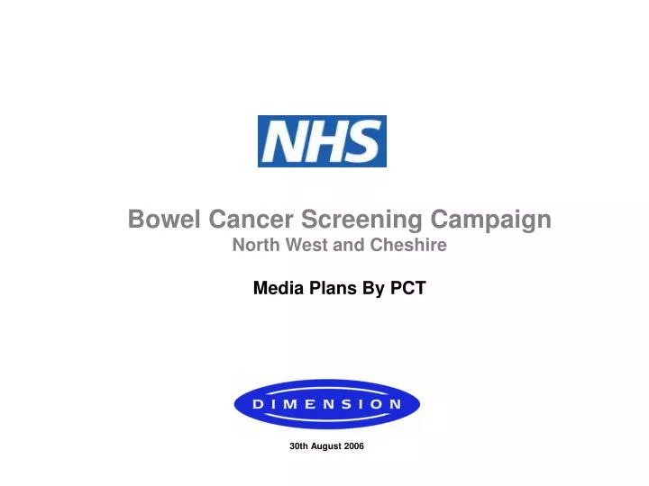 bowel cancer screening campaign north west and cheshire media plans by pct