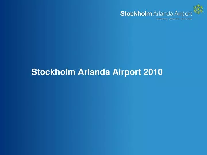 stockholm arlanda airport 2010