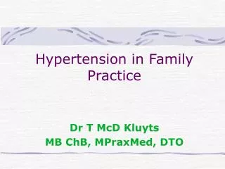 Hypertension in Family Practice